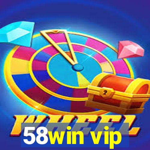 58win vip